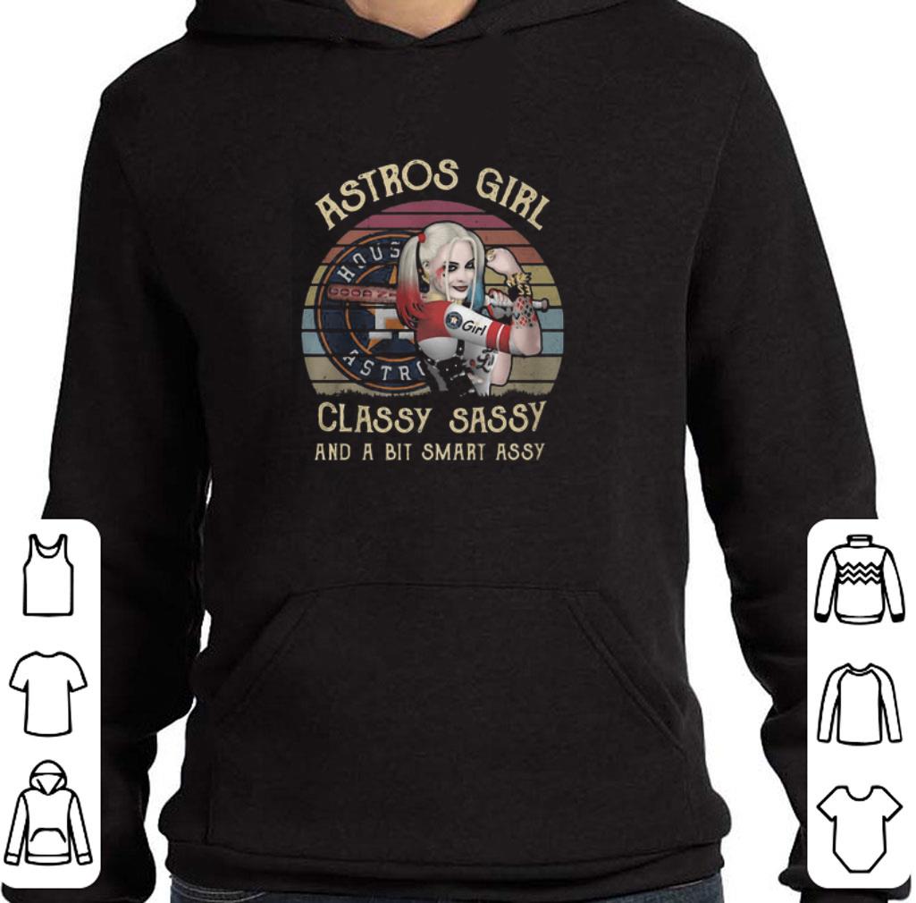 Funny Houston Astros Girl Classy Sassy And A Bit Smart Assy Vintage Harley Quinn shirt