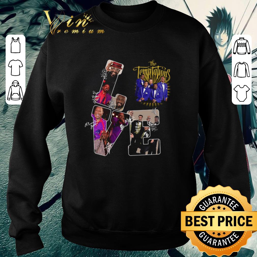 Top Love The Temptations Vocal group Signatures shirt
