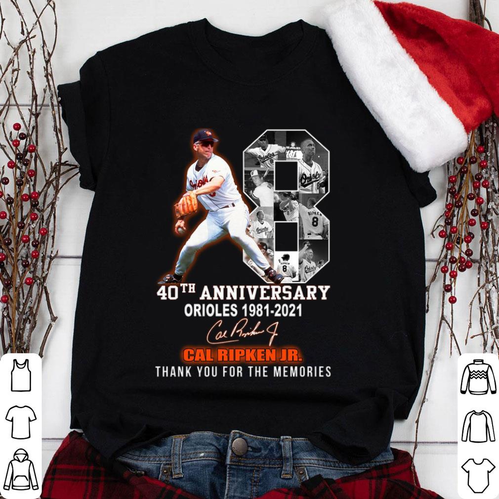 Premium Cal Ripken Jr. No. 18 Baltimore Orioles 40th anniversary 1981-2021 Signature Thank You For The Memories Shirt 8 Cal Ripken Jr. No. 18 Baltimore Orioles 40th anniversary 1981-2021 Signature Thank You For The Memories Shirt