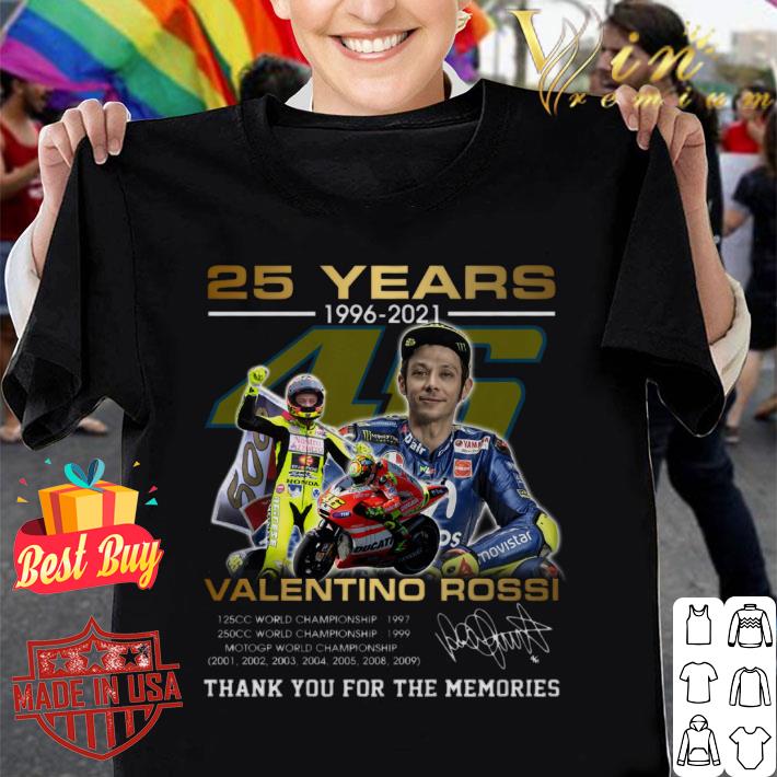 Hot Thank Memories VR46 Valentino Rossi 25 years 1996-2021 MotoGP World Championship Shirt 8 Thank Memories VR46 Valentino Rossi 25 years 1996-2021 MotoGP World Championship Shirt