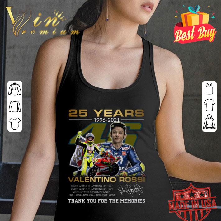 Hot Thank Memories VR46 Valentino Rossi 25 years 1996-2021 MotoGP World Championship Shirt 9 Thank Memories VR46 Valentino Rossi 25 years 1996-2021 MotoGP World Championship Shirt