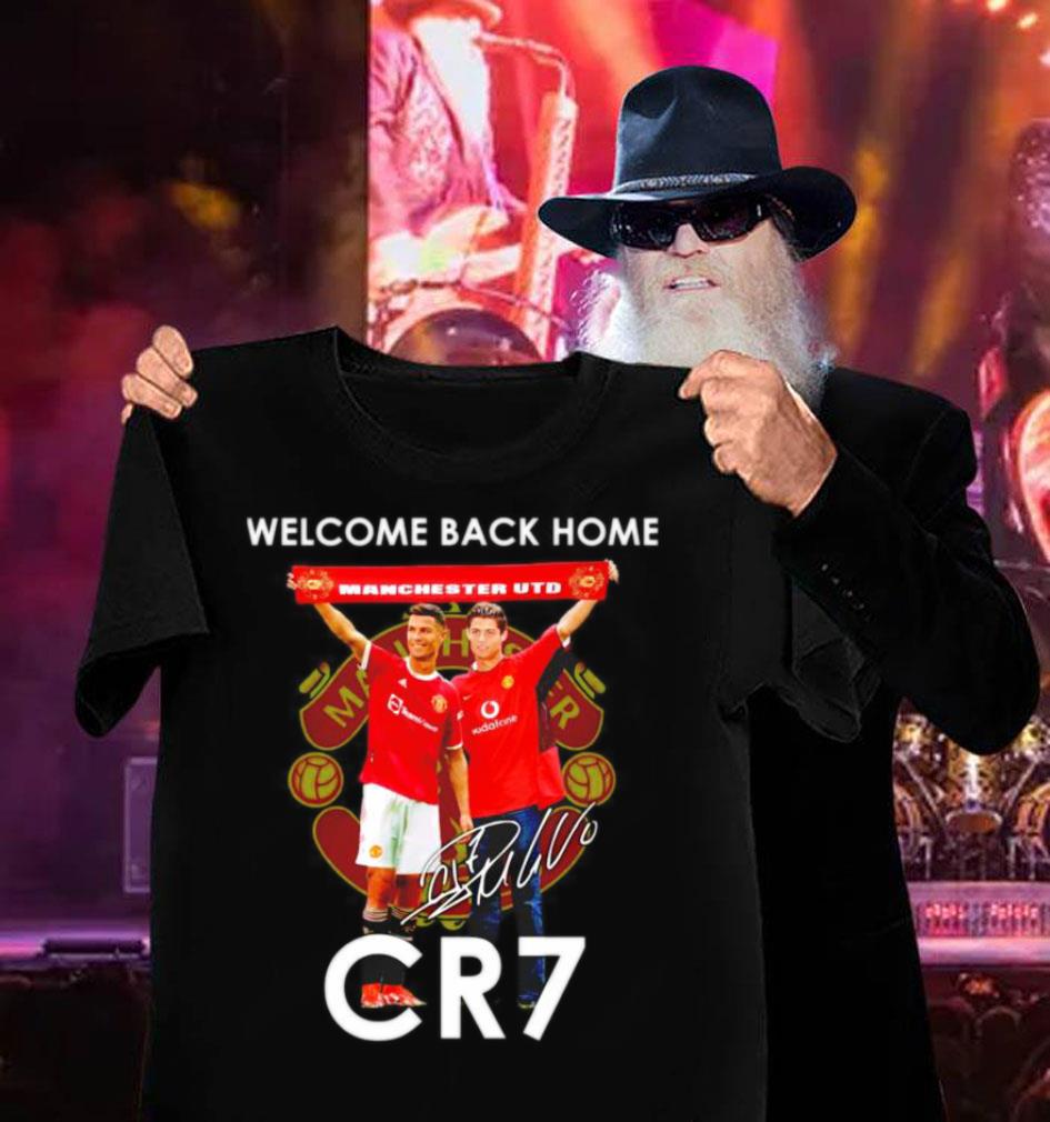 Awesome Welcome back home Manchester UTD CR7 Ronaldo signature shirt 10 Welcome back home Manchester UTD CR7 Ronaldo signature shirt