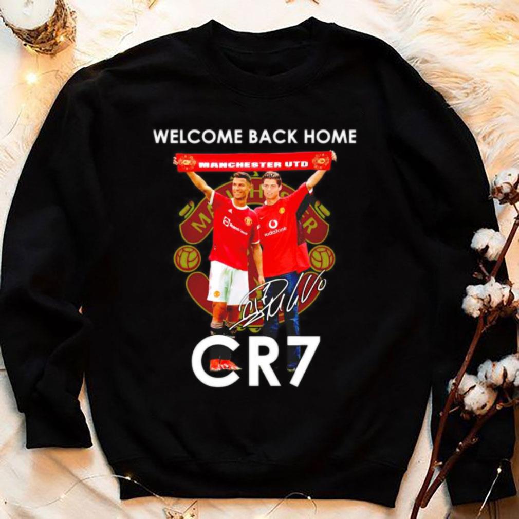 Awesome Welcome back home Manchester UTD CR7 Ronaldo signature shirt 11 Welcome back home Manchester UTD CR7 Ronaldo signature shirt