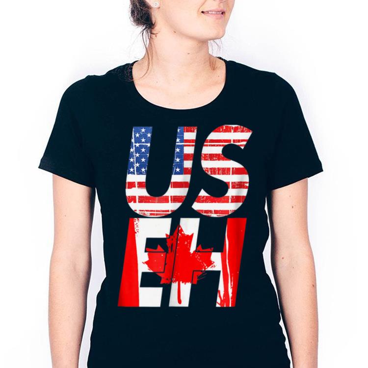 Hot Us Eh Canada Flag Us Flag Canadian American Mcma shirt 3 Hot Us Eh Canada Flag Us Flag Canadian American Mcma shirt 3