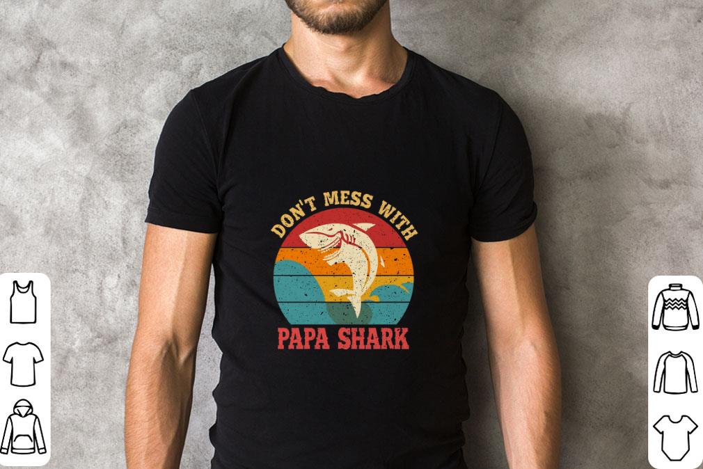 Top Don’t Mess With Papa Shark Vintage shirt 2 Top Don’t Mess With Papa Shark Vintage shirt 2