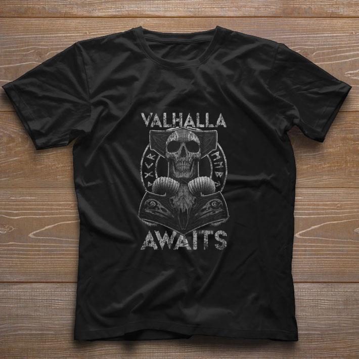 Top Skull Valhalla Awaits Viking shirt, hoodie, sweater, longsleeve t-shirt